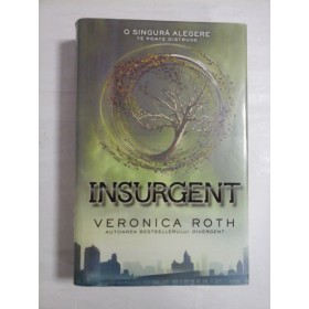 INSURGENT - VERONICA ROTH